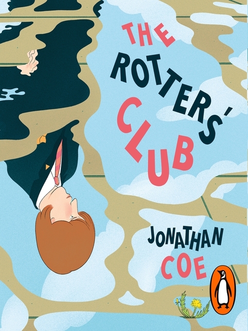 Title details for The Rotters' Club by Jonathan Coe - Available